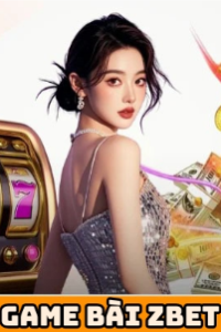 Game bài Zbet - Trải nghiệm game bài đa dạng hàng đầu