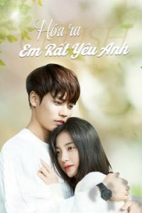 Hóa Ra Em Rất Yêu Anh