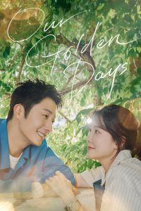 Our Golden Days