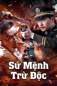 Sứ Mệnh Trừ Độc